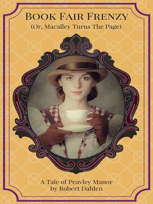cover image of Book Fair Frenzy (Or, Macalley Turns the Page)